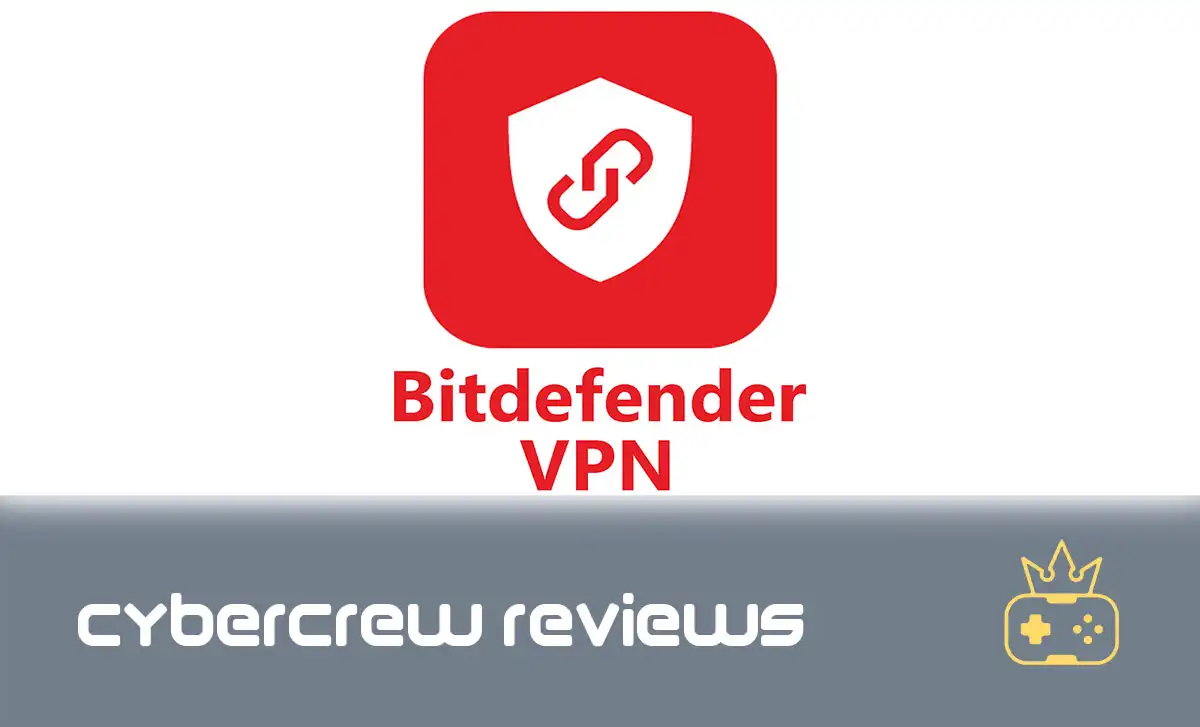 Absolute Bitdefender Premium VPN Review [2022]