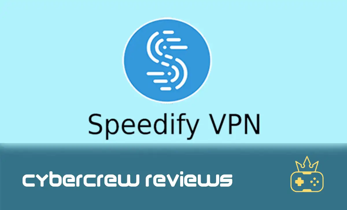 Speedify VPN Review [2022]