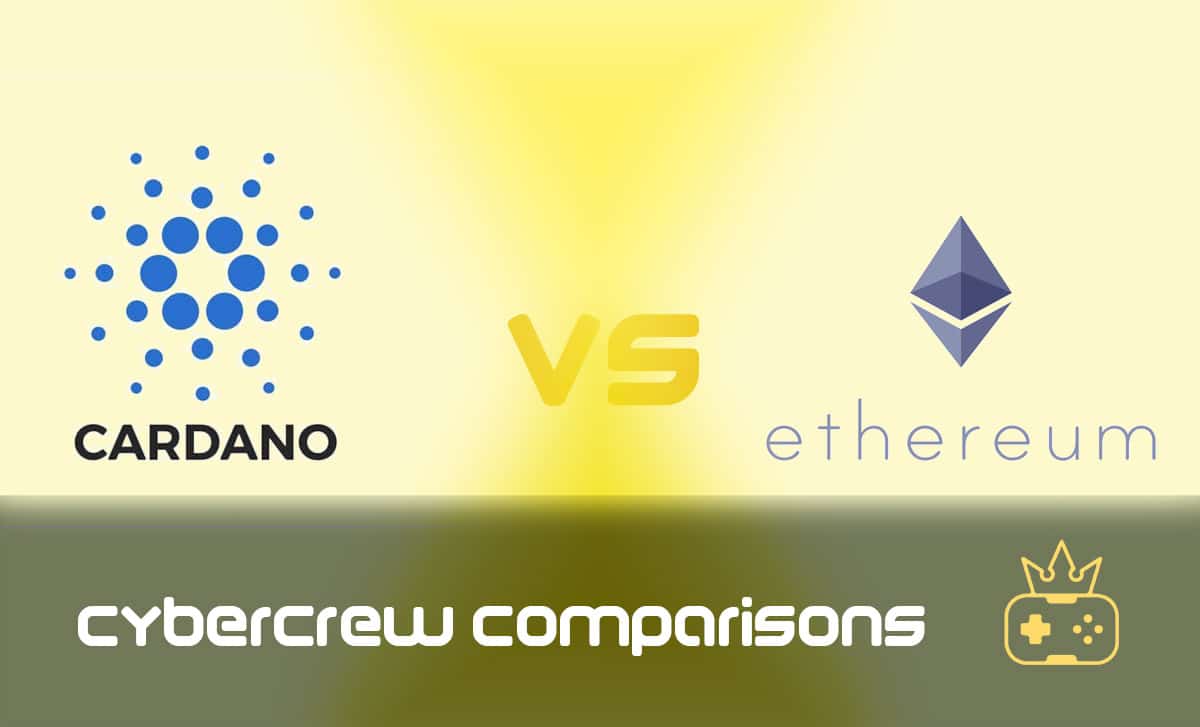 Cardano vs Ethereum: The Differences You Need to Know About