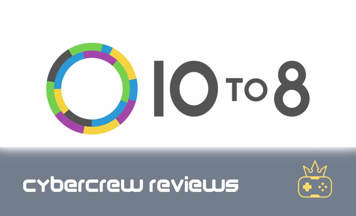 10to8 Review